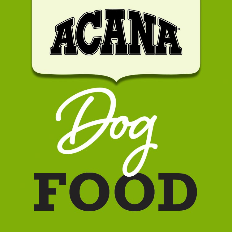 Acana Dog Food
